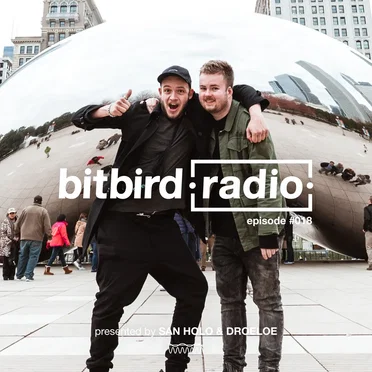 San Holo presents: bitbird Radio #018