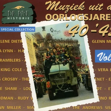 De Pre Historie: Muziek uit de oorlogsjaren ’40-’45, Vol. 2 by Various Artists - album cover