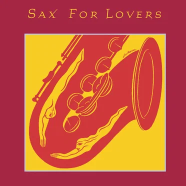 Sax for Lovers by Various Artists - album cover