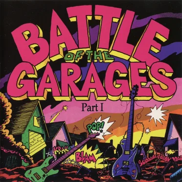 Battle of the Garages: Part 1 by Various Artists - album cover