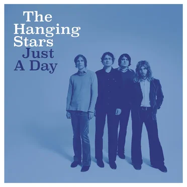 Just A Day by The Hanging Stars - album cover