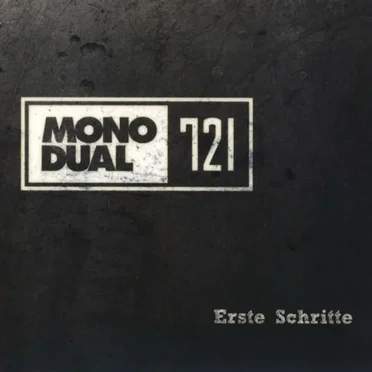 Erste Schritte by Mono Dual 721 - album cover
