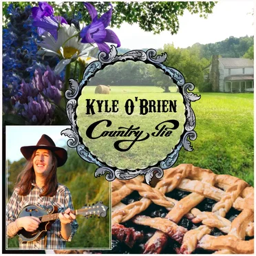 Country Pie by Kyle O’Brien - album cover