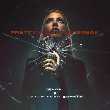 Pretty When You Break