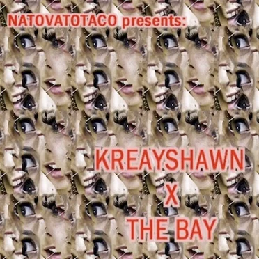 Kreayshawn x The Bay by Kreayshawn - album cover