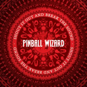 Shout It Out and Break the Sound by Pinball Wizard - album cover