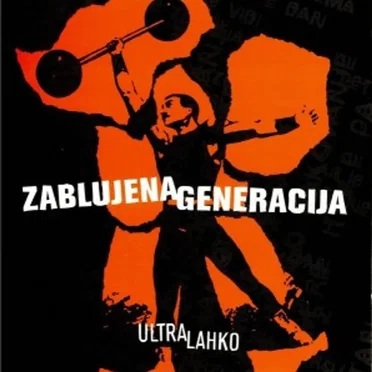 Ultra lahko by Zablujena generacija - album cover