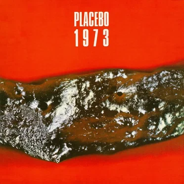 1973 by Placebo - album cover