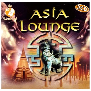 The World of Asia Lounge by Various Artists - album cover