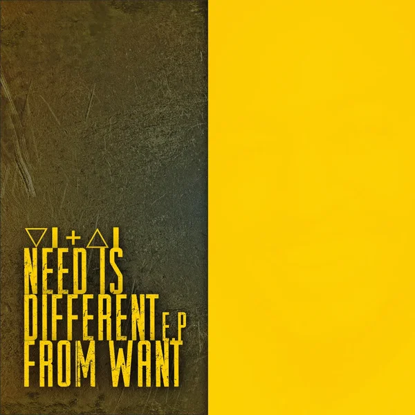 Need Is Different From Want