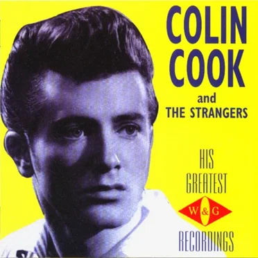 His Greatest W & G Recordings by Colin Cook & The Strangers - album cover