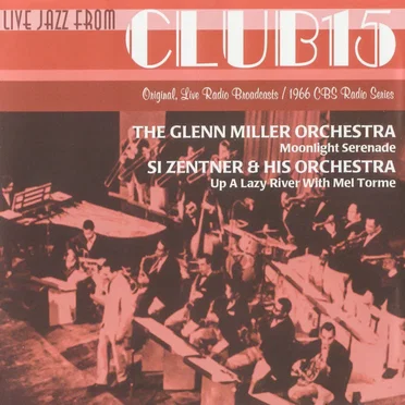 Live Jazz From Club 15: 1966 CBS Radio Series by Various Artists - album cover