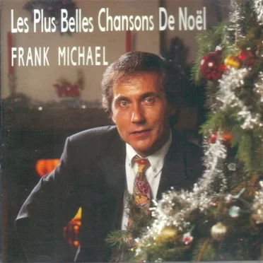 Les Plus Belles Chansons de Noël by Frank Michael - album cover