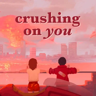 crushing on you by Various Artists - album cover