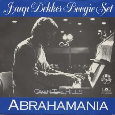 Abrahamania / Over the Hills