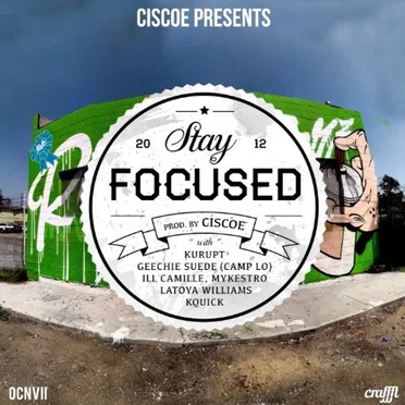 Stay Focused by Ciscoe - album cover