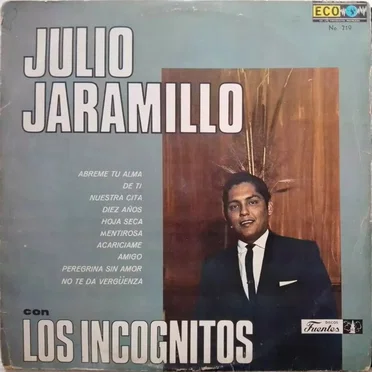Julio Jaramillo con Los Incógnitos