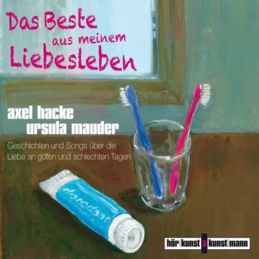 Das Beste aus meinem Liebesleben by Axel Hacke - album cover