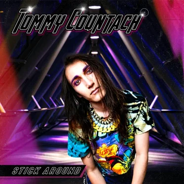 Stick Around by Tommy Countach - album cover