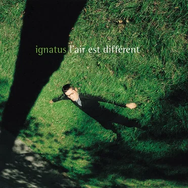 L'air est différent by Ignatus - album cover