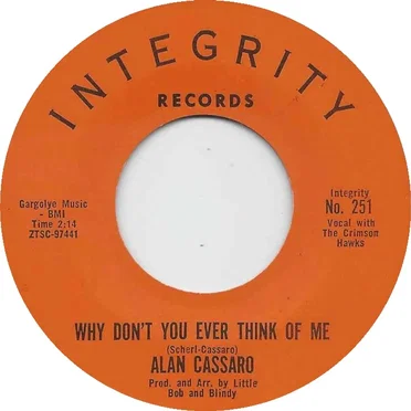 Why Don't You Ever Think Of Me / Blue Lights by Alan Cassaro - album cover