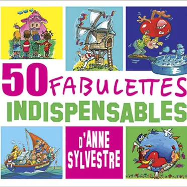 50 Fabulettes Indispensables