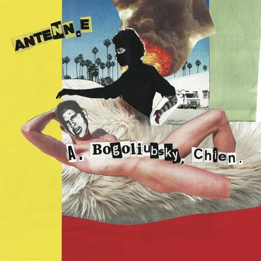 A. Bogoliubsky, Chien by Antenn.e - album cover