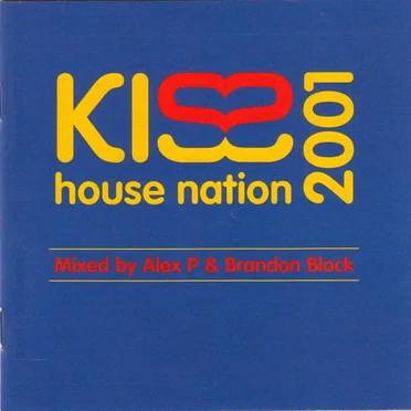 Kiss House Nation 2001 by Various Artists - album cover