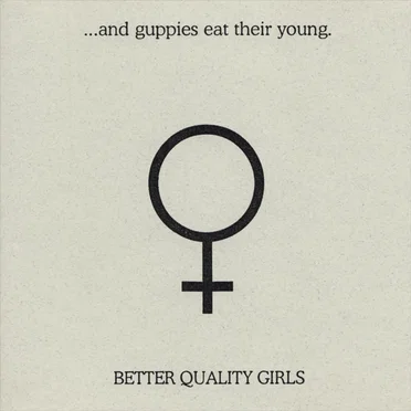Better Quality Girls
