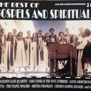 The Best of Gospels and Spirituals by Various Artists - album cover