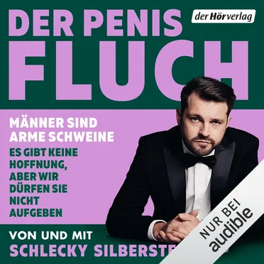 Der Penis-Fluch by Schlecky Silberstein - album cover