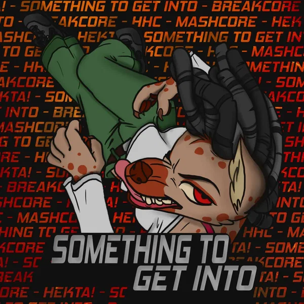 Something to Get Into