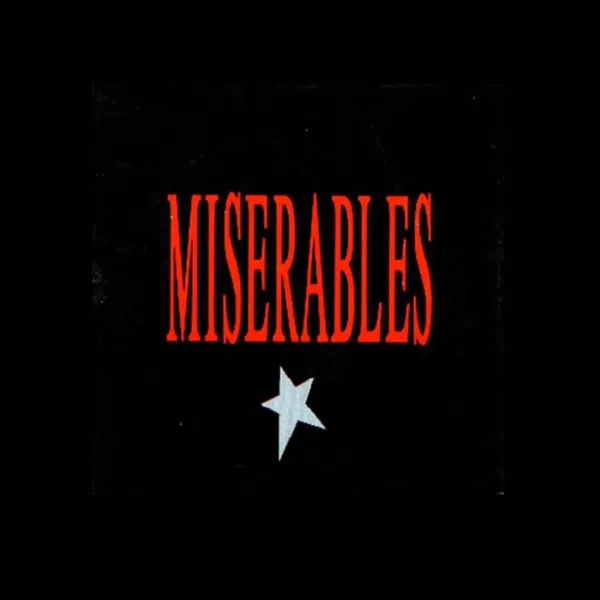 Miserables