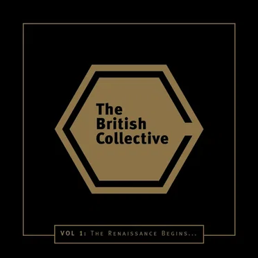 Vol 1: The Renaissance Begins... by British Collective - album cover