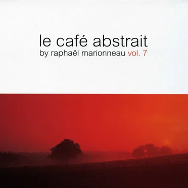 Le Café Abstrait, Volume 7