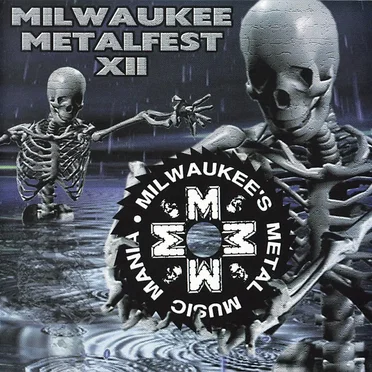 Milwaukee Metalfest XII by Various Artists - album cover