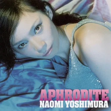 Aphrodite by Naomi Yoshimura - album cover