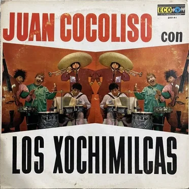 Juan Cocoliso by Los Xochimilcas - album cover