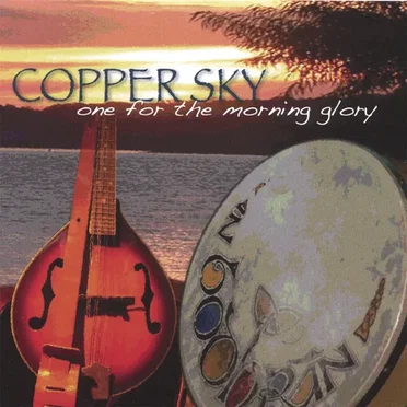 One for the Morning Glory by Copper Sky - album cover