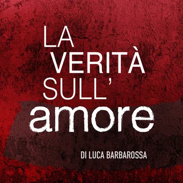 La verità sull’amore