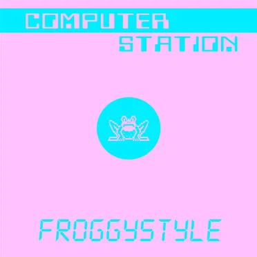 Froggystyle by Computer Station - album cover