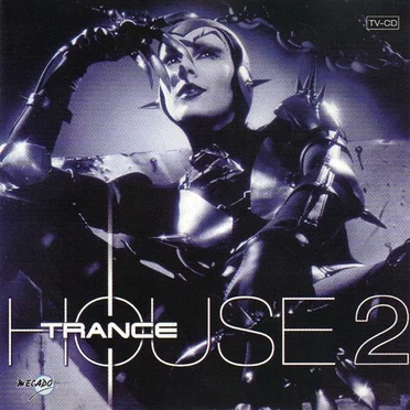 Trance House 2 by Various Artists - album cover