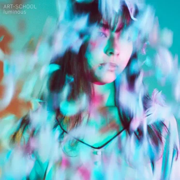 luminous by ART-SCHOOL - album cover