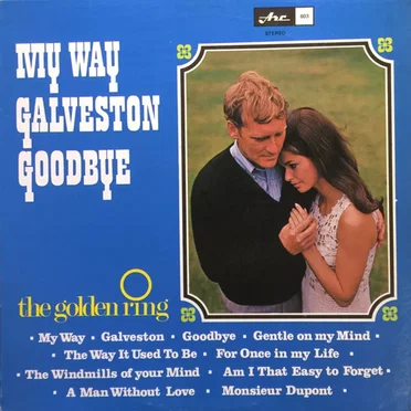 My Way / Galveston / Goodbye