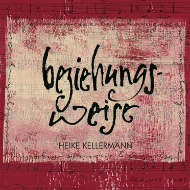 beziehungsweise by Heike Kellermann - album cover