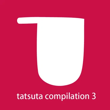Tatsuta Compilation 3