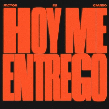 Hoy me entrego