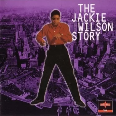 The Jackie Wilson Story: The New York Years, Volume 1