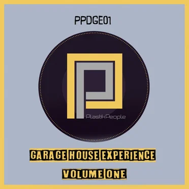 Garage House Experience, Vol. 1 by Various Artists - album cover