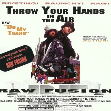 Throw Your Hands in the Air / Do My Thang